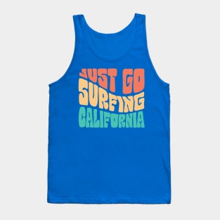 just go Surfing California Tank Top